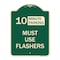Signmission Must Use Flashers Choose Your Limit Minute Parking Heavy-Gauge Alum Sign, 24" x 18", G-1824-23867 A-DES-G-1824-23867 - alternate 1